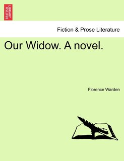 Front cover_Our Widow. A Novel.