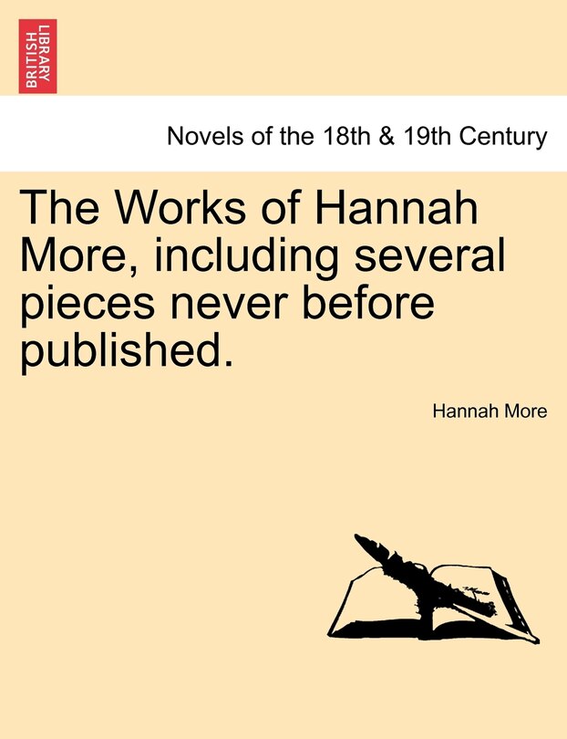 Front cover_The Works Of Hannah More, Including Several Pieces Never Before Published.