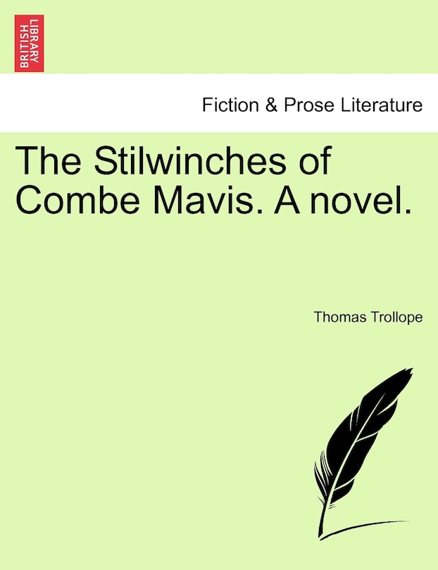 Couverture_The Stilwinches Of Combe Mavis. A Novel.