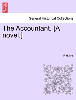 Front cover_The Accountant. [a Novel.]