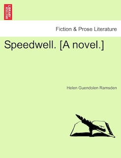 Couverture_Speedwell. [a Novel.]