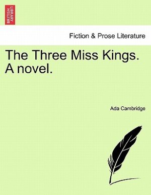 Couverture_The Three Miss Kings. A novel.