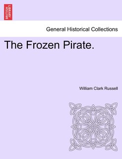 Front cover_The Frozen Pirate. VOL. II