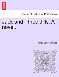 Couverture_Jack And Three Jills. A Novel.