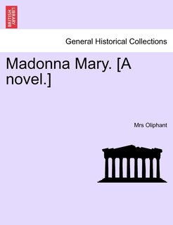 Couverture_Madonna Mary. [a Novel.]
