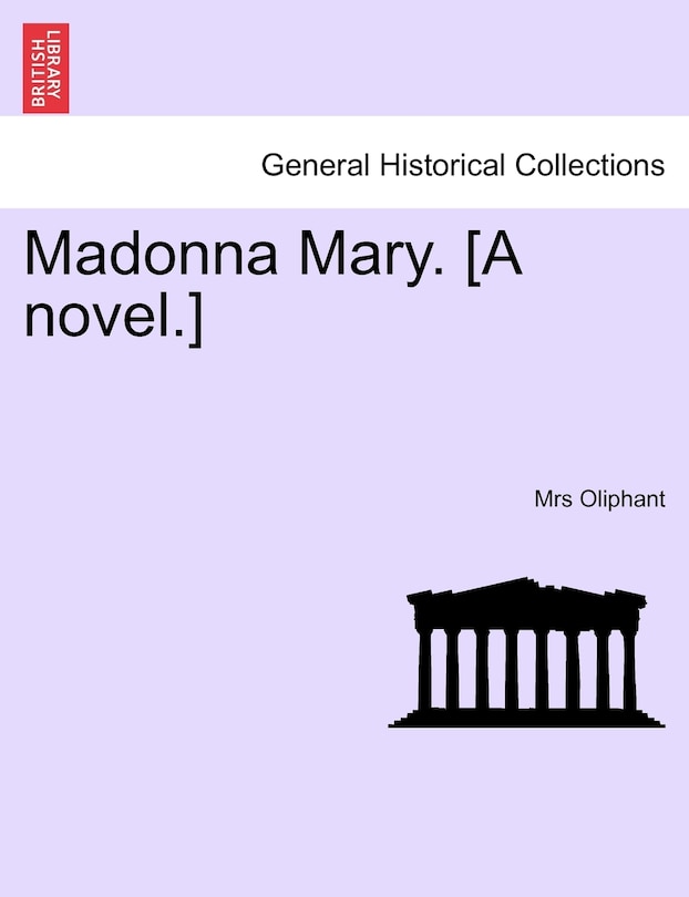 Couverture_Madonna Mary. [a Novel.]