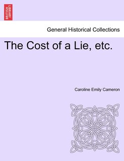 Front cover_The Cost Of A Lie, Etc.