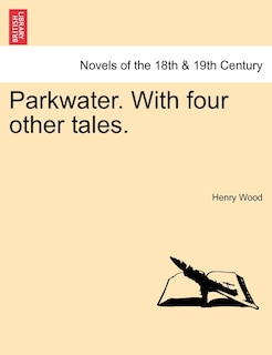 Front cover_Parkwater. With Four Other Tales.