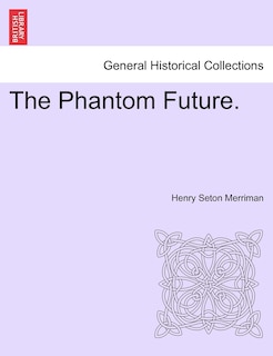 Front cover_The Phantom Future.