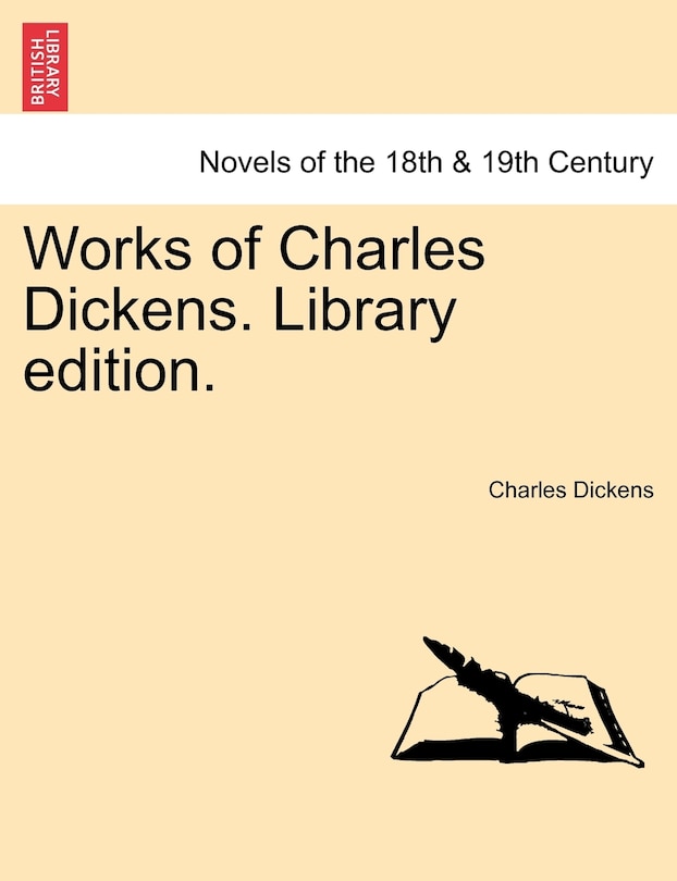 Front cover_Works Of Charles Dickens. Library Edition.