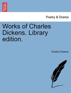 Couverture_Works Of Charles Dickens. Library Edition.