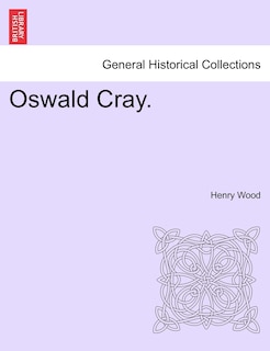 Oswald Cray.