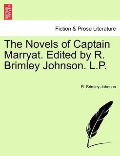 Couverture_The Novels Of Captain Marryat. Edited By R. Brimley Johnson. L.p.