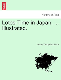 Front cover_Lotos-time In Japan. ... Illustrated.