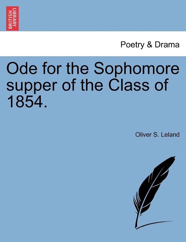 Couverture_Ode For The Sophomore Supper Of The Class Of 1854.
