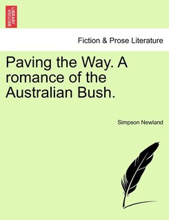 Couverture_Paving The Way. A Romance Of The Australian Bush.