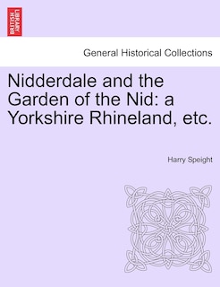 Couverture_Nidderdale And The Garden Of The Nid