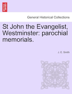 Front cover_St John The Evangelist, Westminster