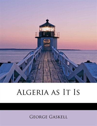 Front cover_Algeria As It Is