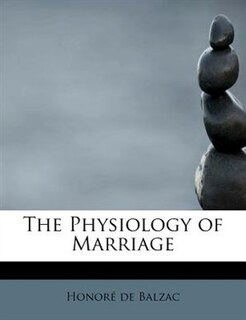 The Physiology Of Marriage