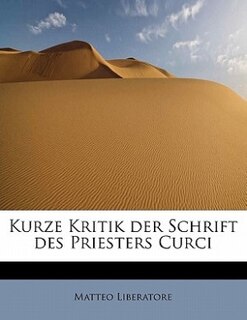 Couverture_Kurze Kritik Der Schrift Des Priesters Curci