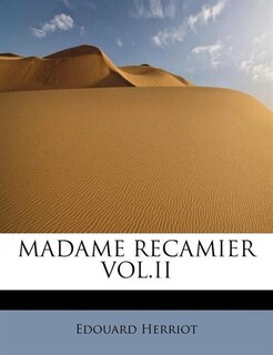 Front cover_Madame Recamier Vol.ii