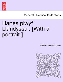 Front cover_Hanes plwyf Llandyssul. [With a portrait.]