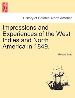 Front cover_Impressions And Experiences Of The West Indies And North America In 1849. Vol. I.