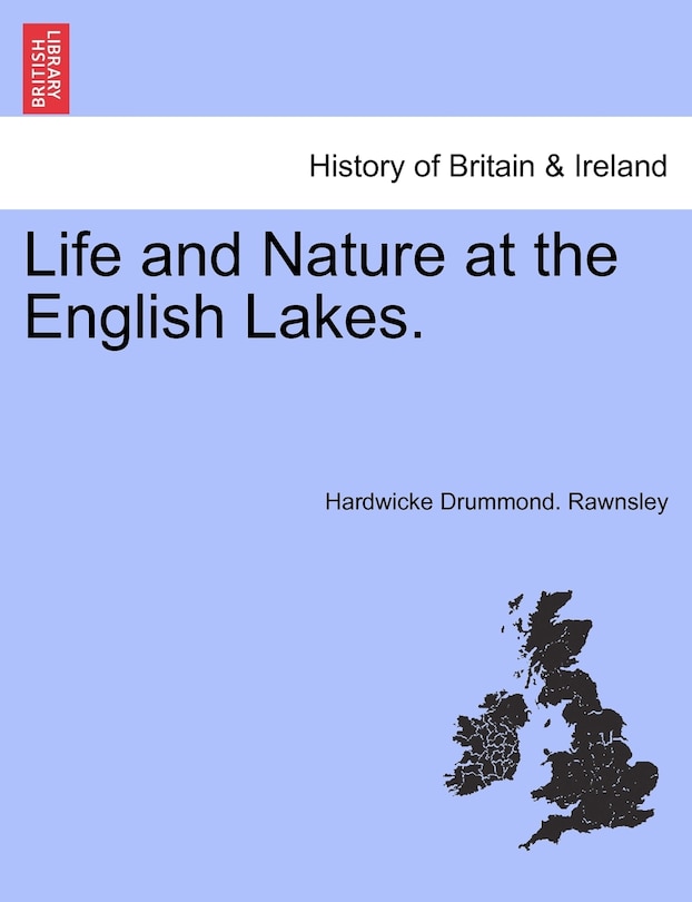 Front cover_Life And Nature At The English Lakes.