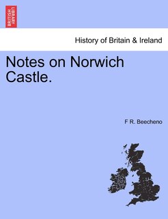Front cover_Notes On Norwich Castle.