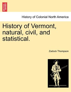 Front cover_History Of Vermont, Natural, Civil, And Statistical.