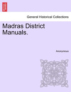 Front cover_Madras District Manuals.