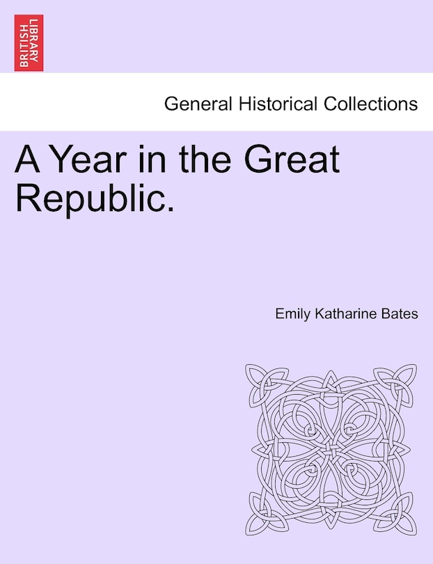 Couverture_A Year In The Great Republic.