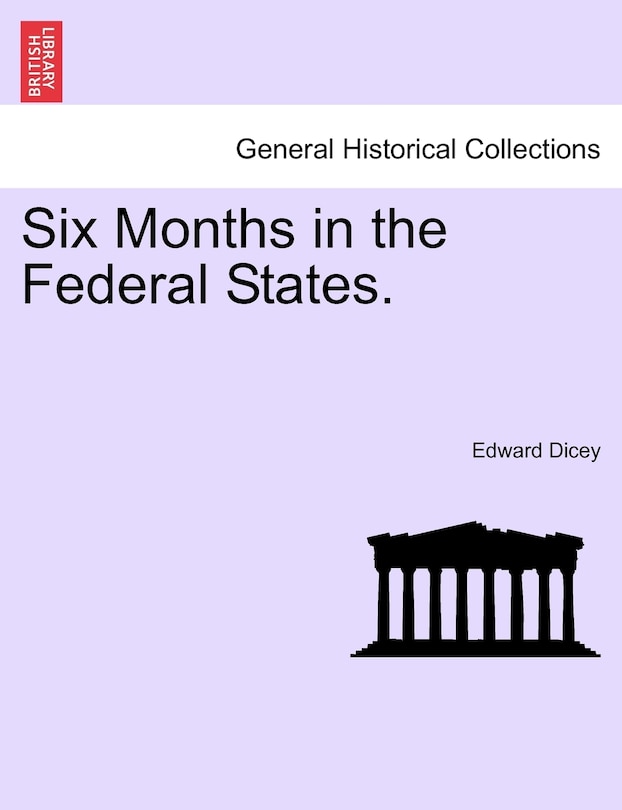 Couverture_Six Months In The Federal States.
