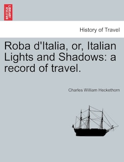 Couverture_Roba D'italia, Or, Italian Lights And Shadows