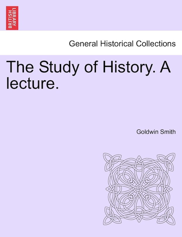 Couverture_The Study Of History. A Lecture.