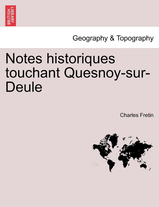 Front cover_Notes Historiques Touchant Quesnoy-sur-deule