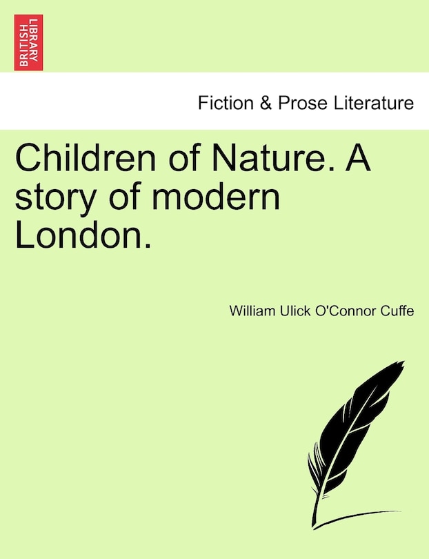 Front cover_Children Of Nature. A Story Of Modern London.