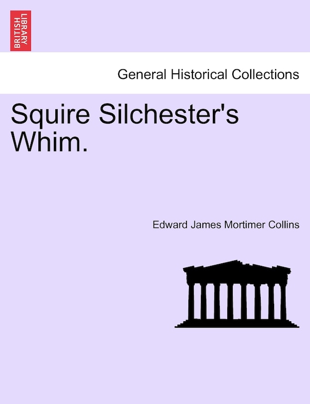 Couverture_Squire Silchester's Whim.