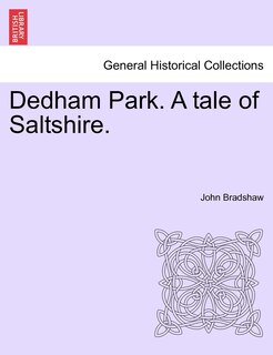 Front cover_Dedham Park. A Tale Of Saltshire.