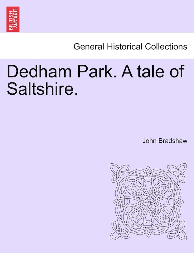Front cover_Dedham Park. A Tale Of Saltshire.