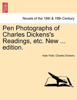 Couverture_Pen Photographs Of Charles Dickens's Readings, Etc. New ... Edition.