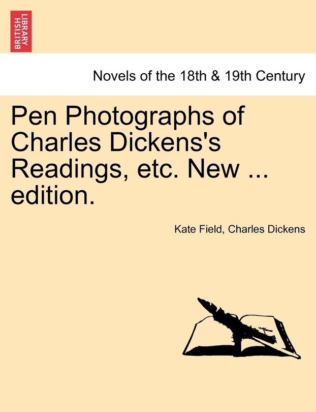 Couverture_Pen Photographs Of Charles Dickens's Readings, Etc. New ... Edition.