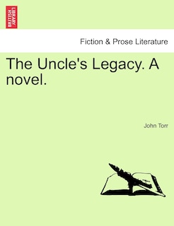 Front cover_The Uncle's Legacy. A Novel.