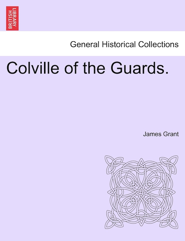 Front cover_Colville Of The Guards.