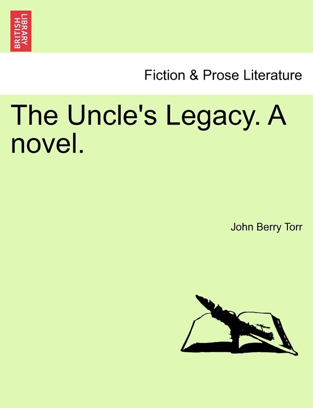 Front cover_The Uncle's Legacy. A Novel.