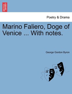 Couverture_Marino Faliero, Doge Of Venice ... With Notes.