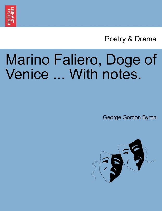 Couverture_Marino Faliero, Doge Of Venice ... With Notes.