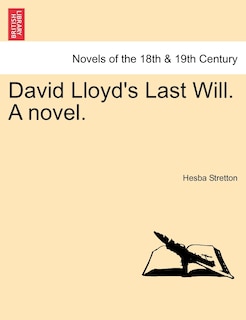 Front cover_David Lloyd's Last Will. A Novel.