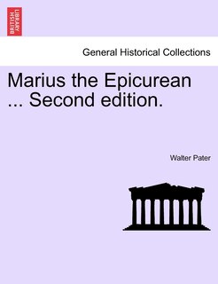 Couverture_Marius The Epicurean ... Vol. Ii, Second Edition.